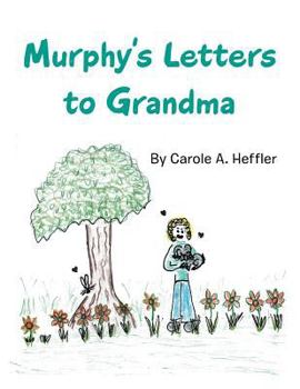 Paperback Murphy's Letters to Grandma Book