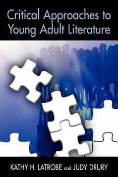 Paperback Critical Approaches to Young Adult Literature Book