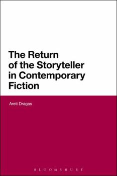 Hardcover The Return of the Storyteller in Contemporary Fiction Book