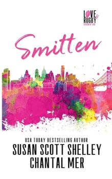Smitten (Love & Rugby: Season of Love)