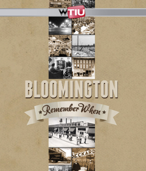Blu-ray Bloomington: Remember When Book