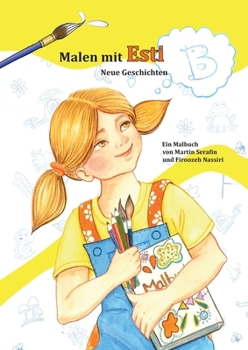 Paperback Malen mit Esti: Neue Geschichten [German] Book