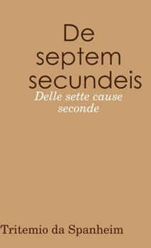 Paperback De septem secundeis - Delle sette cause seconde [Italian] Book