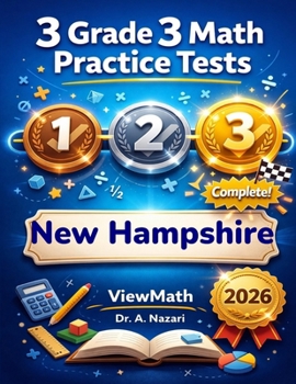 Paperback 3 New Hampshire NH SAS Grade 3 Math Practice Tests: Full-Length Test Prep with Detailed Answer Explanations Book