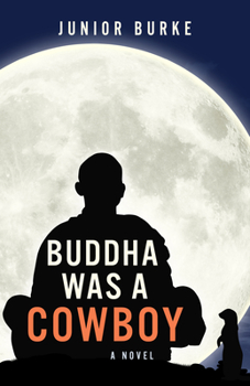 Paperback Buddha Was a Cowboy Book