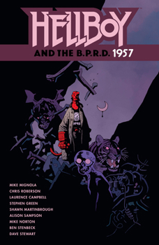 Hellboy and the B.P.R.D. Vol. 8: 1957 - Book #6 of the Hellboy and the B.P.R.D.