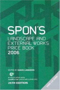 Hardcover Spon's Landscape and External Works Price Book 2006 (Spon's Price Books) Book