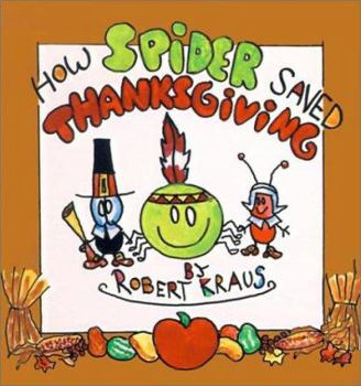 How Spider Saved Thanksgiving - Book  of the How Spider Saved...