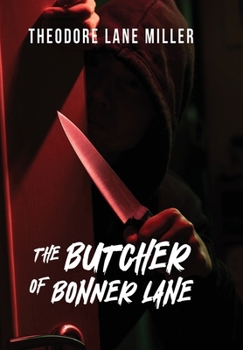 Hardcover The Butcher of Bonner Lane Book