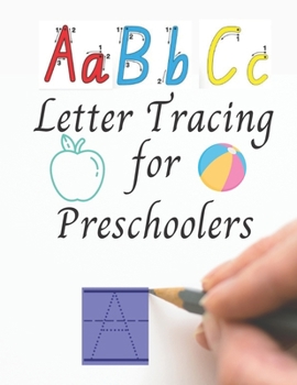 Paperback ABC Letter Tracing for Preschoolers: Smart Home Learning Book For Kids, Tracing Alphabet Games and Practice for Kids To Improve Pen Control Book