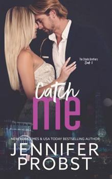 Catch Me - Book #89 of the 1Night Stand