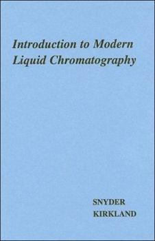 Hardcover Introduction to Modern Liquid Chromatography Book