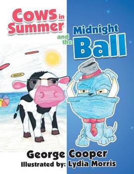 Paperback Cows in Summer and the Midnight Ball Book