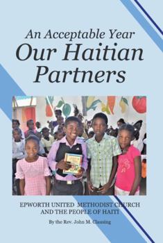 Paperback Our Haitian Partners : An Acceptable Year Book