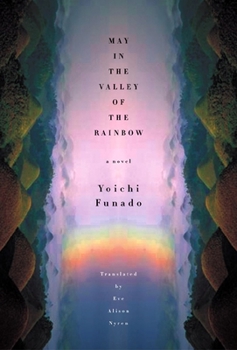 Hardcover May in the Valley of the Rainbow Book