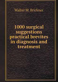 Paperback 1000 surgical suggestions practical brevites in diagnosis and treatment Book