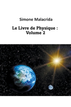 Paperback Le Livre de Physique: Volume 2 [French] Book