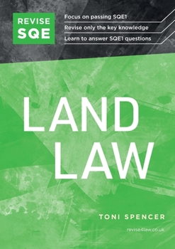 Paperback Revise SQE Land Law: SQE1 Revision Guide 2nd ed Book