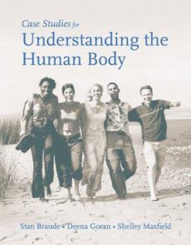 Paperback Case Studies for Understanding the Human Body Book