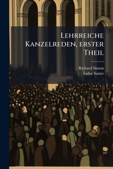 Paperback Lehrreiche Kanzelreden, erster Theil [German] Book