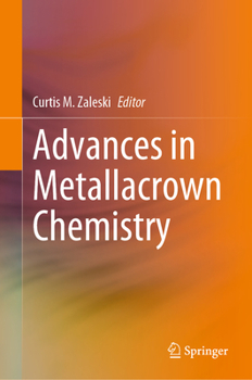 Hardcover Advances in Metallacrown Chemistry Book