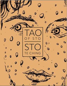 Paperback TAO OF STO, STO TE CHING - Summer: A Daily Dawdle Book