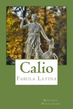 Paperback Calio: Fabula Latina [Latin] Book