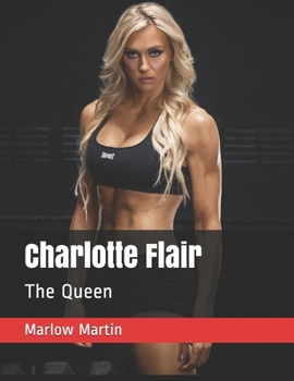 Paperback Charlotte Flair: The Queen Book