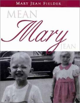Hardcover Mean Mary Jean Book
