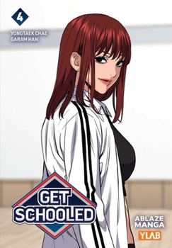Paperback Get Schooled Vol. 4 Book