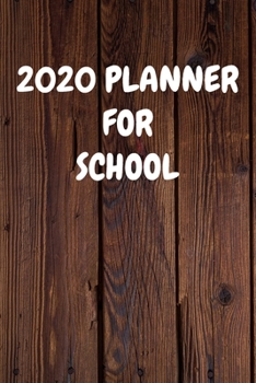 2020 Planner for School: Cool Wood Themed Daily Weekly Monthly 2020 - 2021 Planner / Organizer / Diary - Christmas Gift