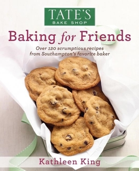Hardcover Tate's Bake Shop: Baking for Friends Book