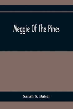 Paperback Meggie Of The Pines Book