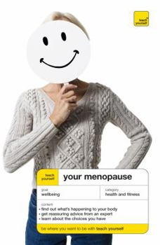 Paperback Teach Yourself Your Menopause Book