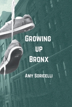Paperback Growing Up Bronx Book