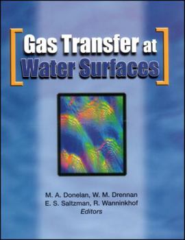 Gas Transfer at Water Surfaces (Geophysical Monograph) - Book  of the Geophysical Monograph Series
