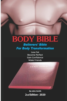 Paperback Body Bible: Believers' Bible for Body Transformation Book