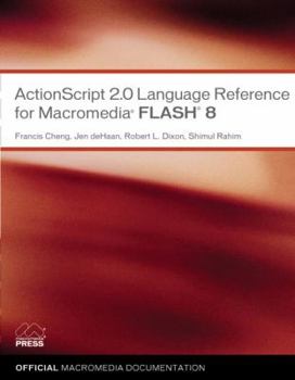 Paperback ActionScript 2.0 Language Reference for Macromedia Flash 8 Book