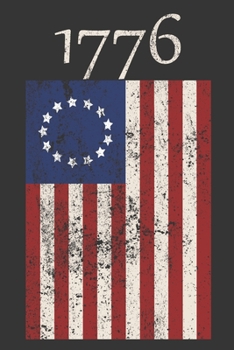 1776: Betsy Ross American Flag 4th Of July Composition Notebook