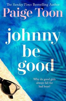 Johnny Be Good - Book #1 of the Johnny Be Good