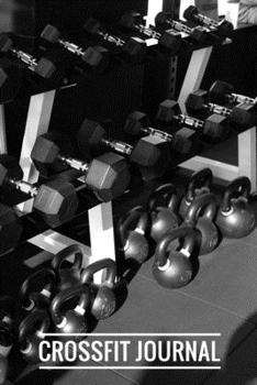 Crossfit Journal: WOD Crossfit Journal | 101 pages, 6x9 inches | Gift for Crossfiters