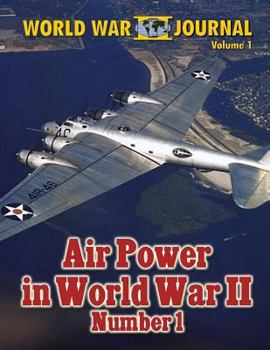Paperback Air Power in World War II (World War II Journal) Book
