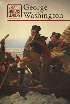George Washington - Book  of the Great Military Leaders