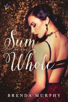 Sum of the Whole - Book #1 of the Rowan House