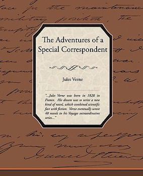 Paperback The Adventures of a Special Correspondent Book