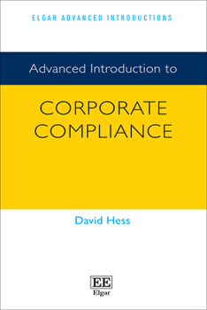 Paperback Advanced Introduction to Corporate Compliance (Elgar Advanced Introductions series) Book