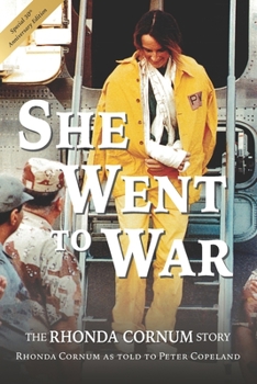 Paperback She Went to War: The Rhonda Cornum Story Book