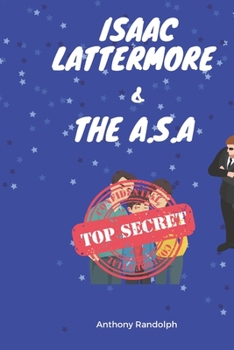 Paperback Issac Lattamore & The A.S.A. Book