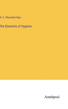 The Elements of Hygiene