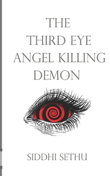 Paperback The Third Eye Angel Killing Demon Book